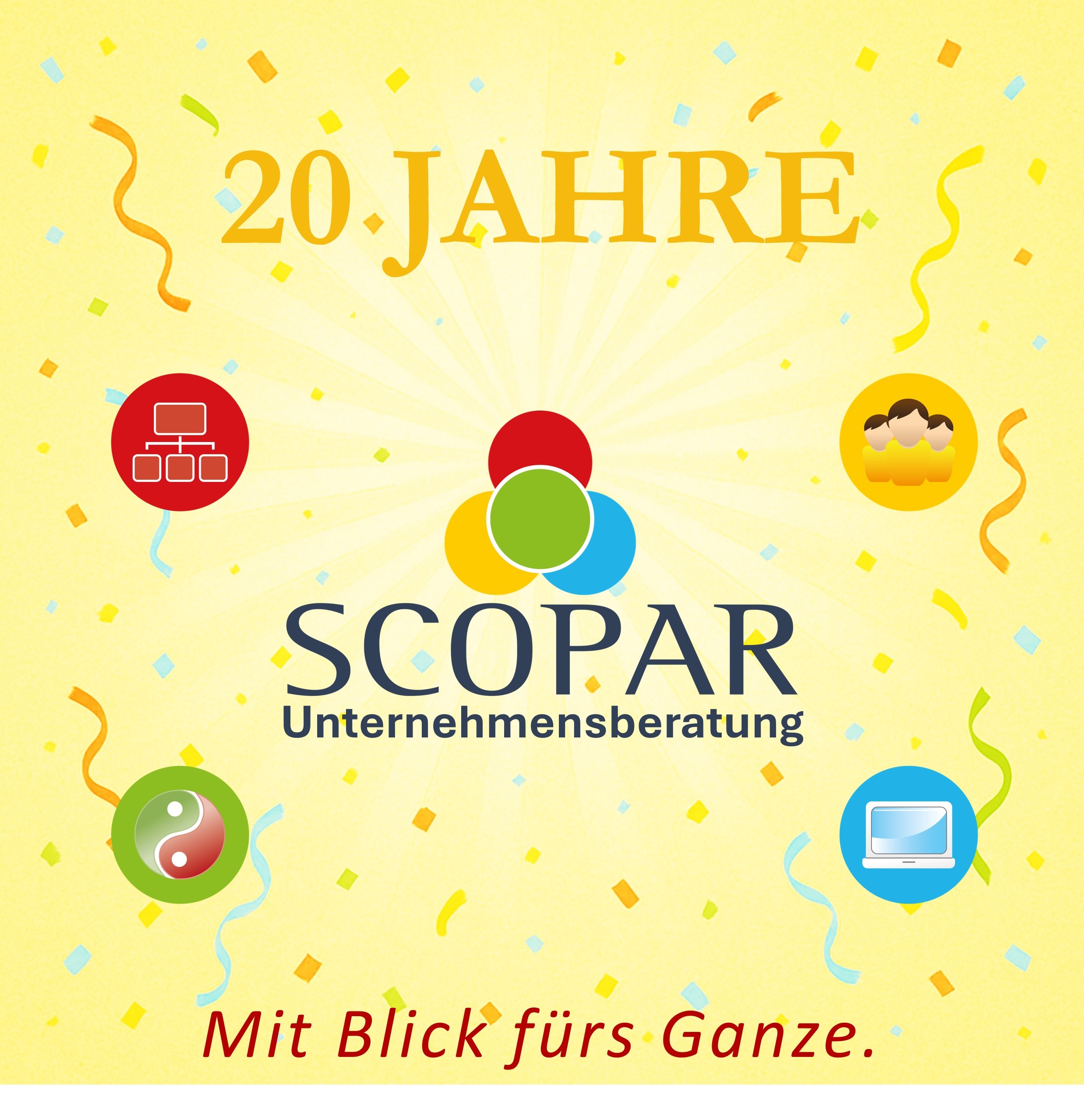 Danke für 20 Jahre SCOPAR Unternehmensberatung mit Blick fürs Ganze